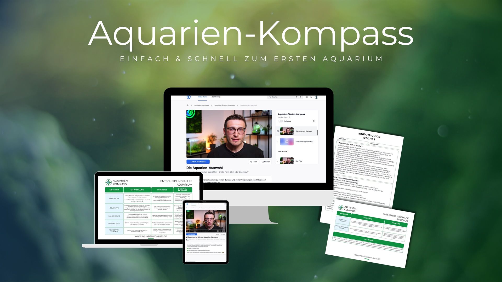 Der Aquarien-Kompass auf Desktop, Laptop und Tablet – mit Video-Lektionen sowie Arbeitsblättern und Entscheidungshilfen.
